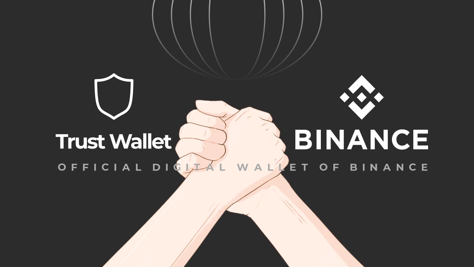 Trust Wallet is the official cryptocurrency wallet of Binance.